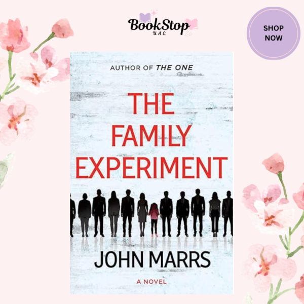 The Family Experiment by John Marrs