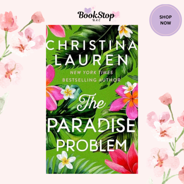 The Paradise Problem by Christina Lauren